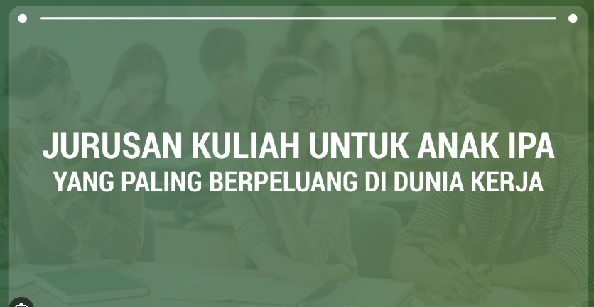 Sehabis lulus Sma, tak terhitung berasal dari kami yang merasa bingung sebaiknya jurusan apa yang kami ambil. Terutama jurusan kuliah