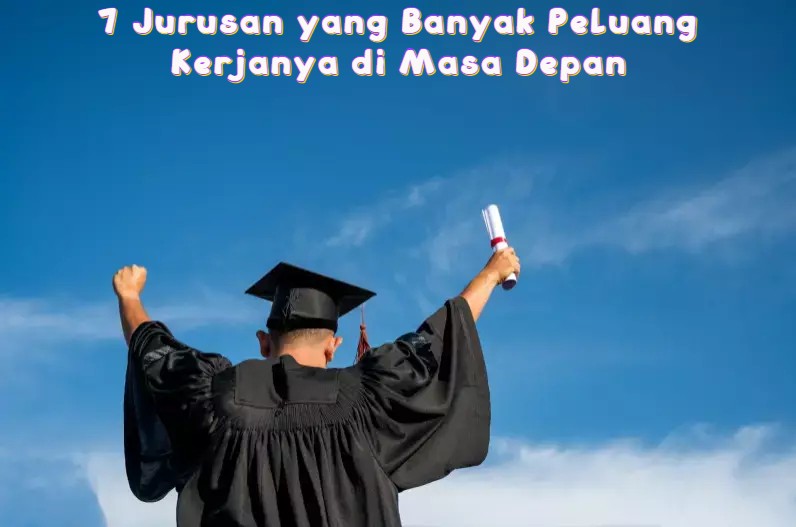 jurusan-kuliah-yang-menjanjikan-2023
